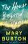 Mary Burton: The House Beyond the Dunes