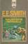 E.E.Smith: Galaktische Patrouille