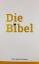 gebrauchtes Buch – Die Bibel Gott spricht. Heute. Die Heilige Schrift – Bild 2