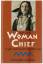 Rose Sobol: Woman Chief. - Es gab eine F