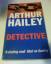 Arthur Hailey: Detective