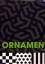 Weil, Claudia; Weil, Thomas: Ornament in