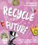 Recycle for future * EMF Verlag