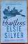 Elsie Silver: Heartless