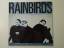 Rainbirds: Rainbirds