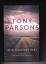 Tony Parsons: Dein finsteres Herz (OT: T