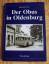 Klaus-Dieter Stolle: Der Obus in Oldenbu