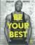 Detlef Soost: Be Your Best - Dein starke