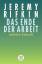 Jeremy Rifkin: Das Ende der Arbeit und i