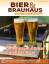 Markus Harms (Hrsg.): Bier & Brauhaus - 