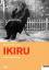 Akira Kurosawa: Ikiru - Einmal wirklich 