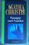Agatha Christie: Passagier nach Frankfur