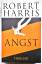 Robert Harris: Angst - Thriller