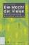 Ramón Reichert: Die Macht der Vielen: Üb