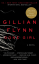 Gillian Flynn: Gone Girl: A Novel