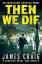 James Craig: Then We Die (Inspector Carl