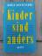 Maria Montessori: Kinder sind anders