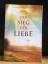 Ellen G. White: Der Sieg der Liebe - das