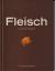 Fleisch & Geflügel - ZS Küchenbibliothek