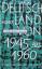 Paul Noack: Deutschland von 1945 bis1960