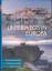Unterwegs in Europa - Das große Reisebuc