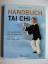 Ray Pawlett: Handbuch Tai Chi - Der perf