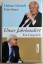 Helmut Schmidt, Fritz Stern: Unser Jahrh