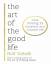 Rolf Dobelli: The art of the good life -