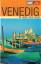 Walter M. Weiss: Venedig - Mit Lagune, P
