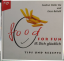 Gudrun DallaVia, Enza Bettelli,: Food fo