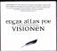 Edgar Allan Poe: VISIONEN