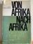 Franz Kollmannsperger: Von Afrika nach A