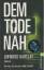 Linwood Barclay: Dem Tode nah