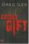 Greg Iles: Leises Gift