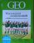 GEO: GEO - Die Welt mit anderen Augen se GEO: GEO - Die Welt mit anderen Augen se