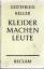 GOTTFRIED KELLER: KLEIDER MACHEN LEUTE