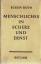 EUGEN ROTH: MENSCHLICHES IN SCHERZ UND E