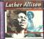 Luther Allison: Motown Years 1972-1976