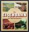 Elfriede Rehbein: Die Eisenbahn auf fünf