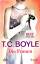 Boyle, T. C.: Die Frauen