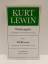 Kurt Lewin: Band 4., Feldtheorie / herau