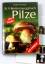 Ewald Gerhardt: BLV-Bestimmungsbuch Pilz