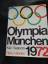 Harry Valerien: Olympia München 1972 Kie