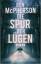 Ben McPherson: Die Spur der Lügen