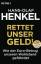 Hans-Olaf Henkel: Rettet unser Geld! Wie