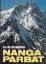 Karl M. Herrligkoffer: Nanga Parbat. Sie