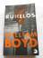 William Boyd: Ruhelos