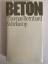 Thomas Bernhard: Beton - Roman