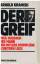 Arnold Kramish: Der Greif