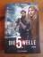 Rick Yancey: Die 5. Welle